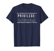 Ladda upp bild till gallerivisning, Funny shirts V-neck Tank top Hoodie sweatshirt usa uk au ca gifts for Privilege Definition Equality and Civil Rights T-Shirt 1557579