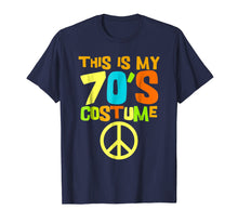 Ladda upp bild till gallerivisning, Funny shirts V-neck Tank top Hoodie sweatshirt usa uk au ca gifts for This Is My 70s Costume Tshirt | Retro Party Wear Outfit Tee 183418
