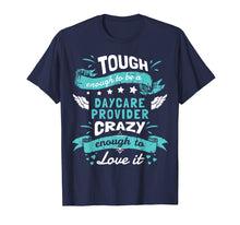 Ladda upp bild till gallerivisning, Funny shirts V-neck Tank top Hoodie sweatshirt usa uk au ca gifts for Daycare Provider Quotes Shirt. Daycare Provider Gifts Funny 1097163