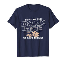 Ladda upp bild till gallerivisning, Funny shirts V-neck Tank top Hoodie sweatshirt usa uk au ca gifts for Funny Come To The Dark Side We Have Cookies T-Shirt 2954333