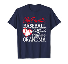 Ladda upp bild till gallerivisning, Funny shirts V-neck Tank top Hoodie sweatshirt usa uk au ca gifts for My Favorite Baseball Player Calls Me Grandma TShirt For Nana 271949
