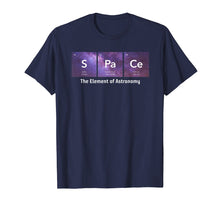 Ladda upp bild till gallerivisning, Funny shirts V-neck Tank top Hoodie sweatshirt usa uk au ca gifts for Space The Element of Astronomy Periodic Table T-Shirt 4129555