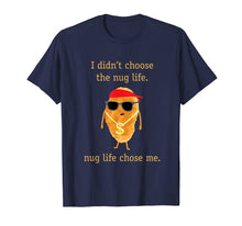 Ladda upp bild till gallerivisning, Funny shirts V-neck Tank top Hoodie sweatshirt usa uk au ca gifts for Funny Nugget Shirt, Nug Life, Chicken Nugget Tshirt 457277