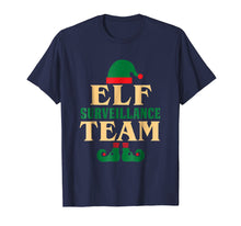 Ladda upp bild till gallerivisning, Funny shirts V-neck Tank top Hoodie sweatshirt usa uk au ca gifts for Elf Surveillance Team Funny Xmas Christmas T-Shirt 1977874