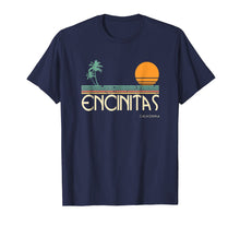 Ladda upp bild till gallerivisning, Funny shirts V-neck Tank top Hoodie sweatshirt usa uk au ca gifts for Vintage Encinitas California T-Shirt 1868499