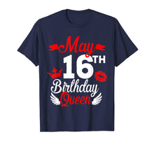 Ladda upp bild till gallerivisning, Funny shirts V-neck Tank top Hoodie sweatshirt usa uk au ca gifts for 16th May Birthday Queen Shirt Birthday Gifts For Girls Women 3143273