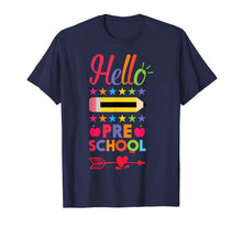 Ladda upp bild till gallerivisning, Hello Preschool First Day Of Pre-K Back To School 2017 Shirt 835235