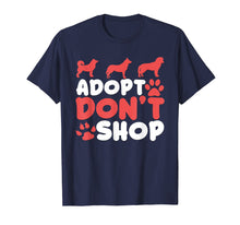 Ladda upp bild till gallerivisning, Funny shirts V-neck Tank top Hoodie sweatshirt usa uk au ca gifts for Adopt Don't Shop Graphic T-Shirt 1982126