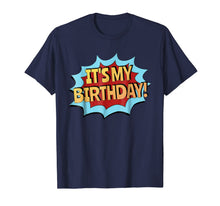 Ladda upp bild till gallerivisning, It's My Birthday Kids Shirt - Superhero Style, Boys & Girls 770258