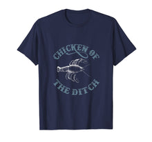 Ladda upp bild till gallerivisning, Funny shirts V-neck Tank top Hoodie sweatshirt usa uk au ca gifts for Chicken Of The Ditch Funny T-Shirt Gift 1251491