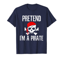 Ladda upp bild till gallerivisning, Funny shirts V-neck Tank top Hoodie sweatshirt usa uk au ca gifts for Pretend I'm A Pirate T-Shirt Funny Lazy Halloween Costume 2138109