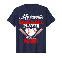 Ladda upp bild till gallerivisning, Funny shirts V-neck Tank top Hoodie sweatshirt usa uk au ca gifts for My Favorite Baseball Player Calls Me Mimi Shirt Womens Gift 1415857