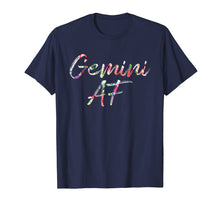 Ladda upp bild till gallerivisning, Funny shirts V-neck Tank top Hoodie sweatshirt usa uk au ca gifts for Birthday Gifts - Gemini AF Floral T-Shirt 399287