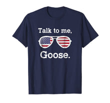 Ladda upp bild till gallerivisning, Talk to me, Goose Glasses T-Shirt - Funny Quotes Gift 674963