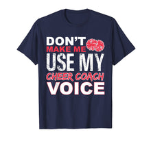 Ladda upp bild till gallerivisning, Funny shirts V-neck Tank top Hoodie sweatshirt usa uk au ca gifts for Cheer Coach Shirt - Cheerleading Coach Voice Gift T-Shirt 4272921