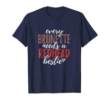 Ladda upp bild till gallerivisning, Funny shirts V-neck Tank top Hoodie sweatshirt usa uk au ca gifts for Every Brunette Needs A Redhead Bestie Shirt BFF Friends 425691