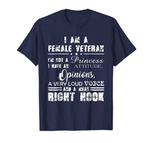 Ladda upp bild till gallerivisning, I am a Female Veteran I'm not a princess tshirt veteran day 847054