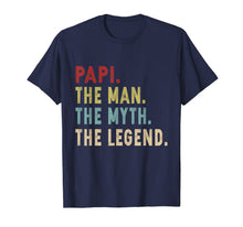 Ladda upp bild till gallerivisning, Papi Man Myth Legend Gift Father's Day T-Shirt 198535