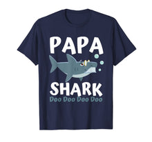 Ladda upp bild till gallerivisning, Fathers Day Gift from Wife Son Daughter Papa Shark Doo Doo T-Shirt 73746