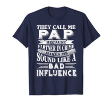Ladda upp bild till gallerivisning, They call me Pap because partner in crime tshirt 170890