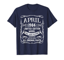 Ladda upp bild till gallerivisning, Funny shirts V-neck Tank top Hoodie sweatshirt usa uk au ca gifts for Classic Vintage April 1984 T-Shirt 1984 Birthday Gifts 2239973