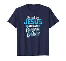 Ladda upp bild till gallerivisning, Heart Transplant Shirt | Saved by Jesus Gift 866279