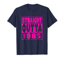 Ladda upp bild till gallerivisning, Funny shirts V-neck Tank top Hoodie sweatshirt usa uk au ca gifts for Straight Outta 1985 T-Shirt 33rd Birthday For A 33 Year Old 3309456