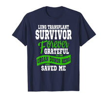 Ladda upp bild till gallerivisning, Funny shirts V-neck Tank top Hoodie sweatshirt usa uk au ca gifts for Lung Transplant T Shirt Organ Recipient Survivor Gift 2068190