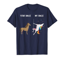 Ladda upp bild till gallerivisning, Your Uncle My Uncle TShirt You Me Dancing Unicorn Shirt 825649