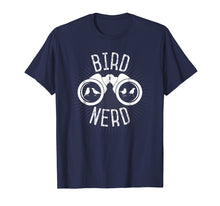 Ladda upp bild till gallerivisning, Funny shirts V-neck Tank top Hoodie sweatshirt usa uk au ca gifts for Birdwatcher Gifts, Birdwatching T-Shirt: Bird Nerd Shirt 353414