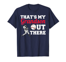 Ladda upp bild till gallerivisning, That's My Grandson Out There Baseball Shirt For Grandparents 1017030