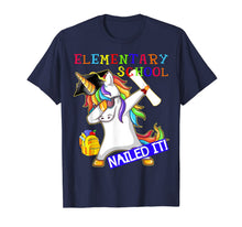 Ladda upp bild till gallerivisning, Dabbing Unicorn Elementary School Nailed It Graduation Tshir 106862