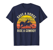 Ladda upp bild till gallerivisning, Funny shirts V-neck Tank top Hoodie sweatshirt usa uk au ca gifts for Save A Horse Ride Cowboy Gift T-Shirt 1834504