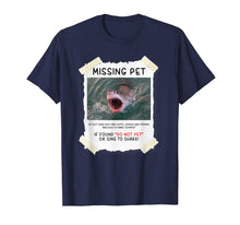 Ladda upp bild till gallerivisning, Missing Pet Cool Unique Funny Great White Shark T-Shirt 76434