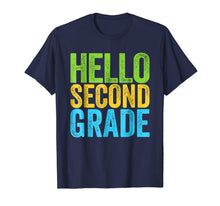 Ladda upp bild till gallerivisning, Hello Second Grade T-Shirt Funny 2nd Grade Back To School 104400
