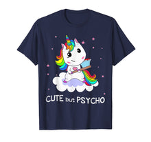 Ladda upp bild till gallerivisning, Funny shirts V-neck Tank top Hoodie sweatshirt usa uk au ca gifts for Cute But Psycho Unicorn Rainbow Tshirt - Funny Gift 700007