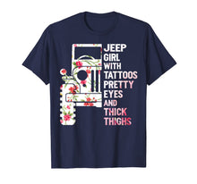 Ladda upp bild till gallerivisning, Jeep-Girl With Tattoos Pretty Eyes and Thick Thighs tshirt 139169