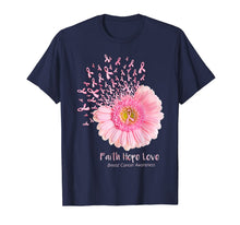 Ladda upp bild till gallerivisning, Faith Hope Love Breast Cancer Awareness Flower Pink T-Shirt 84343