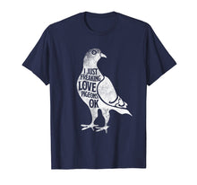 Ladda upp bild till gallerivisning, Funny shirts V-neck Tank top Hoodie sweatshirt usa uk au ca gifts for Freaking Love Pigeons Shirt Cute Pigeon Christmas Gift 2949473