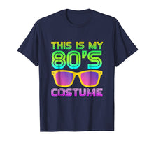 Ladda upp bild till gallerivisning, Funny shirts V-neck Tank top Hoodie sweatshirt usa uk au ca gifts for This Is My 80s Costume | Neon 80s Party Wear Outfit T-Shirt 3675312