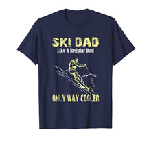 Ladda upp bild till gallerivisning, Funny shirts V-neck Tank top Hoodie sweatshirt usa uk au ca gifts for Funny Ski Dad T-Shirt Skier Gift for Fathers Skiing Gift 2074066