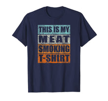 Ladda upp bild till gallerivisning, Great Gift BBQ Smoker Retro Tee - My Meat Smoking T-shirt 135280