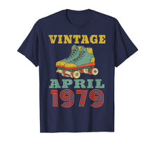 Ladda upp bild till gallerivisning, Funny shirts V-neck Tank top Hoodie sweatshirt usa uk au ca gifts for 1979 Birthday Gifts April 1979 T-Shirt 40 Years Old Shirt 2893378