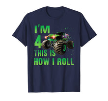 Ladda upp bild till gallerivisning, Im 4 This Is How I Roll 4 Years Old 4th Birthday Shirt 55720