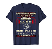 Ladda upp bild till gallerivisning, Funny shirts V-neck Tank top Hoodie sweatshirt usa uk au ca gifts for Funny Love Darts Tee Shirt for Super Sexy Players Meme Quote 1197205