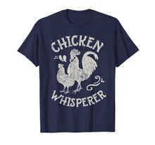 Ladda upp bild till gallerivisning, Funny shirts V-neck Tank top Hoodie sweatshirt usa uk au ca gifts for Chicken Whisperer T Shirt Funny Farm Poultry Farmer Gifts 721622