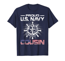 Ladda upp bild till gallerivisning, Funny shirts V-neck Tank top Hoodie sweatshirt usa uk au ca gifts for Proud US Navy Cousin T-Shirt 1385896