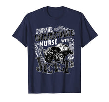 Ladda upp bild till gallerivisning, Funny shirts V-neck Tank top Hoodie sweatshirt usa uk au ca gifts for Never Underestimate A Nurse With A Jeep T Shirt 2177855