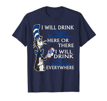 Ladda upp bild till gallerivisning, Funny shirts V-neck Tank top Hoodie sweatshirt usa uk au ca gifts for I-Will Drink Pabsts Shirt Blues Ribbon here Or There 237145