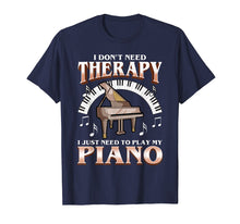 Ladda upp bild till gallerivisning, Funny shirts V-neck Tank top Hoodie sweatshirt usa uk au ca gifts for Piano T-Shirt Pianist,Music Funny Quotes Humor Sayings Gift 2247183